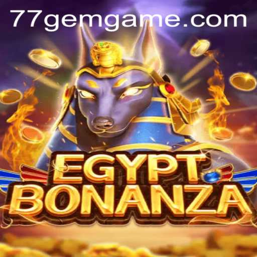 A Deep Dive into EgyptBonanza and the Excitement of 77GEM.COM