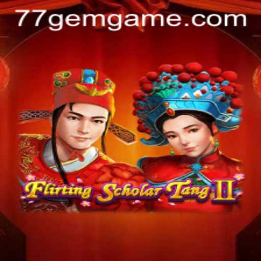 An In-Depth Look at FlirtingScholarTangII and 77GEM.COM