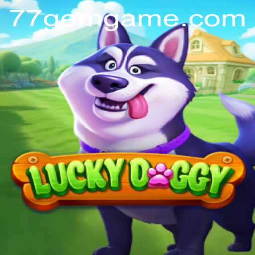 Exploring the Exciting World of LuckyDoggy: A Gem in the Gaming Arena