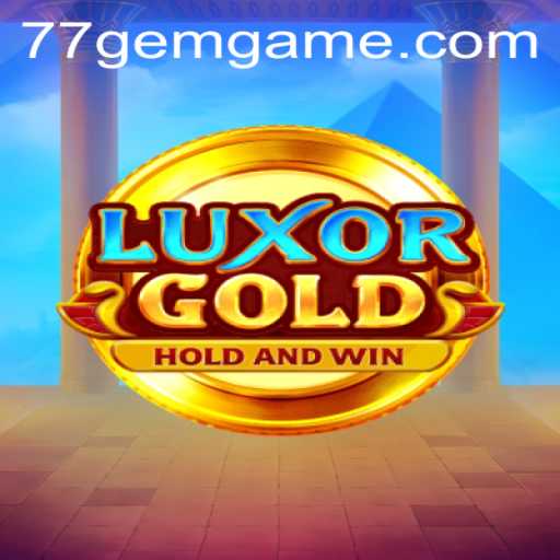 LuxorGold: Unveiling the Treasures of Gaming